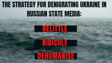 Denigrating Ukraine With Disinformation