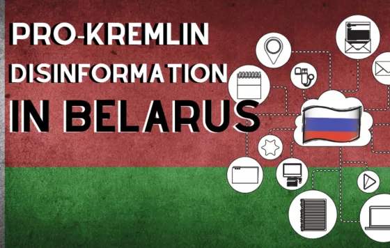 Your Friendly Local pro-Kremlin Outlet: Disinformation in Belarus