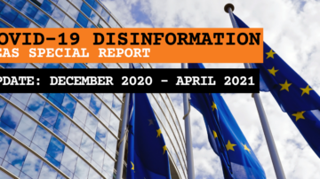 EEAS SPECIAL REPORT UPDATE: Short Assessment of Narratives and Disinformation Around the COVID-19 Pandemic (UPDATE DECEMBER  2020  - APRIL 2021)