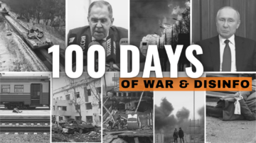 Rzeczywistość zbudowana na kłamstwach: 100 dni rosyjskiej agresji na Ukrainę