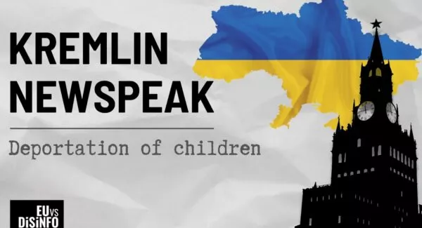 Kremlin Newspeak, Part 8 - Deportation of Children