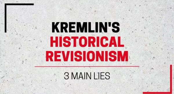 Kremlin's attempts to re-write history