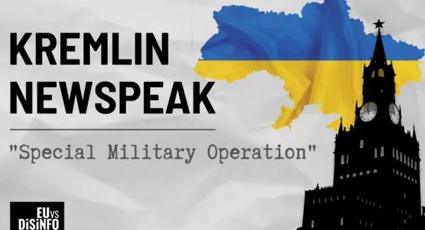Kremlin Newspeak, Part 1 - Heinous Lie of &quot;Special Military Operation&quot;